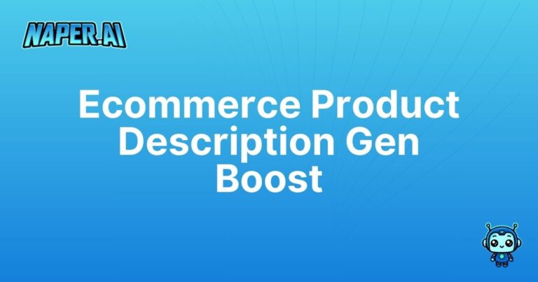 ecommerce product description generator. Elevate your ecommerce SEO with Naper AI’s product description generator. Save time and improve search rankings!