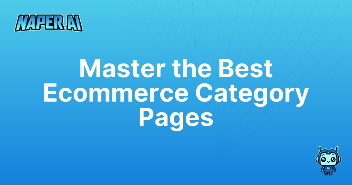 best ecommerce category pages. Discover how AI-driven category pages can boost your ecommerce SEO and organic traffic.