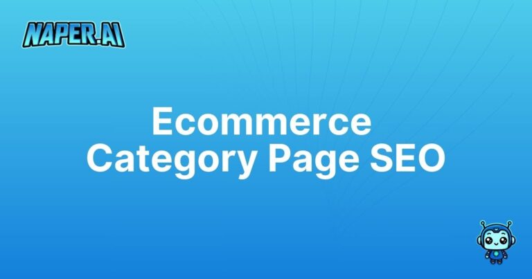 ecommerce category page seo. Automate your ecommerce category page SEO with Naper AI! Save time and boost organic search rankings for your Shopify, WooCommerce, or VTEX store.