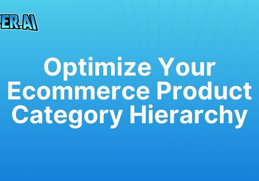 ecommerce product category hierarchy. Streamline your ecommerce product category hierarchy with Naper AI to boost SEO and cut down manual tasks. Start optimizing today!