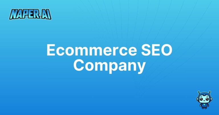 ecommerce seo company. Transform your online store with Naper AI: automate SEO tasks, enrich product data, and boost organic rankings fast.