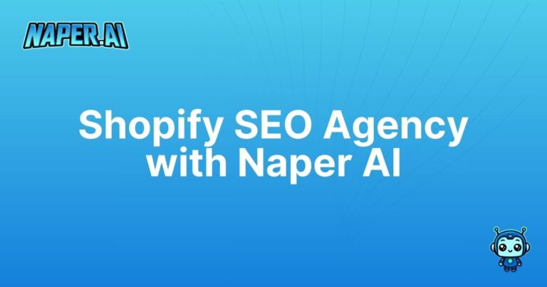 shopify seo agency. Transform your Shopify SEO with Naper AI's automation, category optimization, and seamless integration. Try free today!