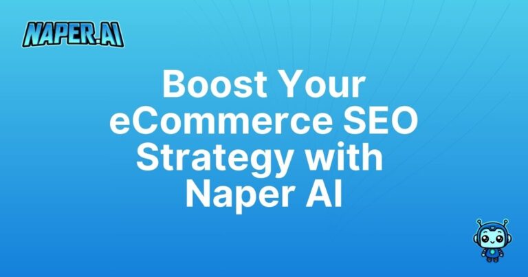 ecommerce seo strategy. Transform your ecommerce SEO strategy with Naper AI! Automate product listings, optimize categories, and drive organic traffic for Shopify, WooCommerce, and Vtex.