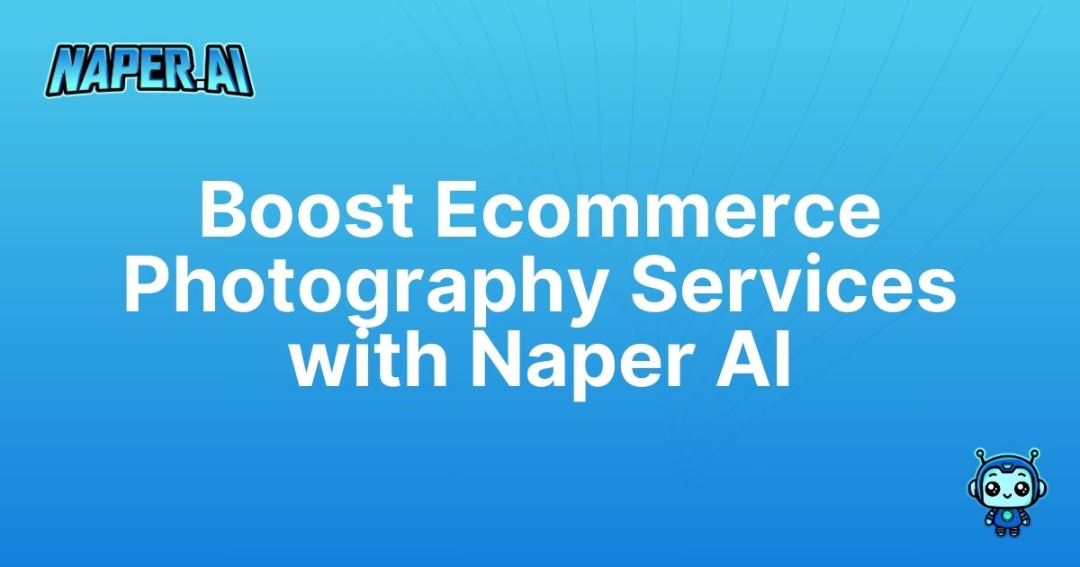 ecommerce product photography services. Automate your ecommerce photography for stellar SEO and product listings. Save time and boost rankings with Naper AI’s powerful integration.