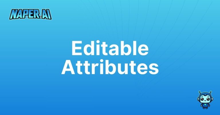 Editable Attributes. Editable Attributes in E-commerce: A Comprehensive Guide.Learn everything about editable attributes in e-commerce and how they enhance customizability and efficiency.