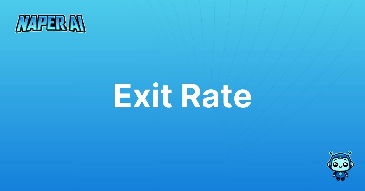 Exit Rate. Exit Rate - Definition and Importance in E-commerce.Explore the significance of Exit Rate in enhancing your e-commerce strategy.